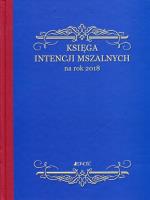 Księga intencji mszalnych na rok 2018. Wydawca: JEDNOSC, Jedność. SmakLiter.pl Opakowanie Księga intencji mszalnych na rok 2018