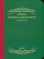 Księga intencji mszalnych na rok 2019. Wydawca: JEDNOSC, Jedność. SmakLiter.pl Opakowanie Księga intencji mszalnych na rok 2019