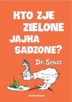 Okładka książki Kto zje zielone jajka sadzone? op.tw.