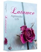 Latawce. Autor: Agnieszka Lis. SmakLiter.pl Okładka książki Latawce