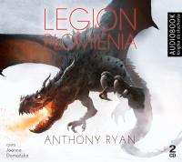 Legion płomienia - CD. Autor: Anthony Ryan. SmakLiter.pl Okładka książki Legion płomienia - CD