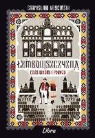 Okładka książki Łemkowszczyzna Czas wojny i pokoju