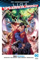 Liga Sprawiedliwości T.2 Epidemia. Autor: Hitch Bryan, Edwards Neil, Henriques Daniel, Lucas Adriano. SmakLiter.pl Okładka książki Liga Sprawiedliwości T.2 Epidemia