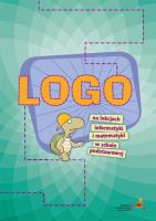 LOGO na lekcjach informatyki i matematyki w szkole. Autor: Piotr Zarzycki. SmakLiter.pl Okładka książki LOGO na lekcjach informatyki i matematyki w szkole