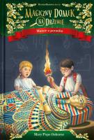 Magiczny domek na drzewie Mumie o poranku. Autor: Mary Pope Osborne. SmakLiter.pl Okładka książki Magiczny domek na drzewie Mumie o poranku