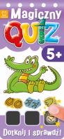Okładka książki Magiczny quiz. Dotknij i sprawdź od 5 lat cz. 2