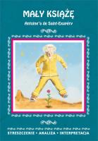Mały Książę Antoine'a de Saint-Exupéry. Autor: Kędzierska Agnieszka. SmakLiter.pl Okładka książki Mały Książę Antoine'a de Saint-Exupéry