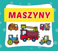 Maszyny. Autor: Opracowanie zbiorowe. SmakLiter.pl Okładka książki Maszyny