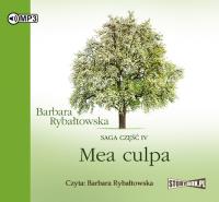 Mea culpa Saga część IV - Audiobook. Autor: Rybałtowska Barbara. SmakLiter.pl Okładka książki Mea culpa Saga część IV - Audiobook