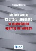 Modelowanie kapitału ludzkiego w gospodarce opartej na wiedzy. Autor: Dokurno Zbigniew. SmakLiter.pl Okładka książki Modelowanie kapitału ludzkiego w gospodarce opartej na wiedzy