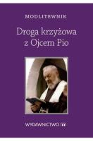 Okładka książki Modlitewnik Droga Krzyżowa z Ojcem Pio