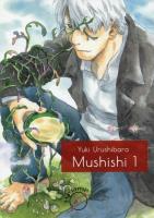 Mushishi 1. Autor: Urushibara Yuki. SmakLiter.pl Okładka książki Mushishi 1