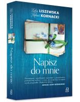 Napisz do mnie. Autor: Liszewska Lidia, Kornacki Robert. SmakLiter.pl Okładka książki Napisz do mnie