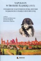 Napoleon w Środzie Śląskiej 1813. Wydawca: Chronicon. SmakLiter.pl Opakowanie Napoleon w Środzie Śląskiej 1813