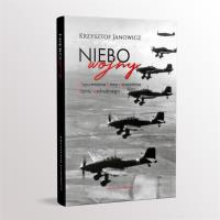Okładka książki Niebo wojny. Zapomniane bitwy powietrzne...