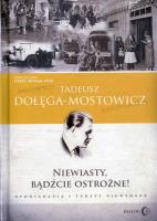 Niewiasty, bądźcie ostrożne!. Autor: Dołęga-Mostowicz Tadeusz. SmakLiter.pl Okładka książki Niewiasty, bądźcie ostrożne!