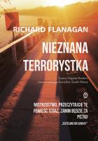 Nieznana terrorystka. Autor: Flanagan Richard. SmakLiter.pl Okładka książki Nieznana terrorystka