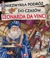 Niezwykła podróż do czasów Leonarda da Vinci. Autor: Opracowanie zbiorowe. SmakLiter.pl Okładka książki Niezwykła podróż do czasów Leonarda da Vinci