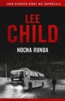 Nocna runda TW. Autor: Child Lee. SmakLiter.pl Okładka książki Nocna runda TW