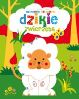 Okładka książki Od kropki do kropki: Dzikie zwierzęta