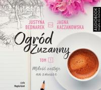 Ogród Zuzanny - CD. Autor: Justyna Bednarek, JJagna Kaczanowska. SmakLiter.pl Okładka książki Ogród Zuzanny - CD
