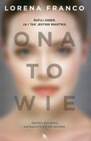 Ona to wie. Autor: Lorena Franco. SmakLiter.pl Okładka książki Ona to wie