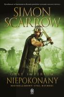 Orły imperium 15 Niepokonany. Autor: Simon Scarrow. SmakLiter.pl Okładka książki Orły imperium 15 Niepokonany