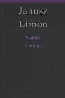 Pasma i smugi. Autor: Limon Janusz. SmakLiter.pl Okładka książki Pasma i smugi