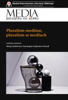 Pluralizm mediów, pluralizm w mediach. Autor: Jaskiernia Alicja, Gajlewicz-Korab Katarzyna. SmakLiter.pl Okładka książki Pluralizm mediów, pluralizm w mediach