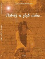 Okładka książki Podróż w głąb siebie