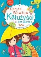 Poeci dla dzieci Kałużyści i inne wiersze. Autor: Wawiłow Danuta. SmakLiter.pl Okładka książki Poeci dla dzieci Kałużyści i inne wiersze