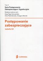 Postępowanie zabezpieczające. Autor: Gil Izabella. SmakLiter.pl Okładka książki Postępowanie zabezpieczające