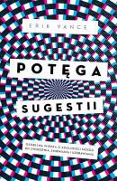 Potęga sugestii. Autor: Vance Erik. SmakLiter.pl Okładka książki Potęga sugestii
