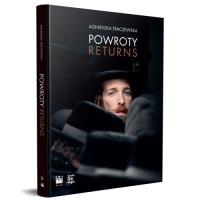 Powroty Returns. Autor: Traczewska Agnieszka. SmakLiter.pl Okładka książki Powroty Returns