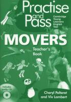 Practise and Pass Movers Teacher's Book + CD. Autor: Pelteret Cheryl, Viv Lambert. SmakLiter.pl Okładka książki Practise and Pass Movers Teacher's Book + CD