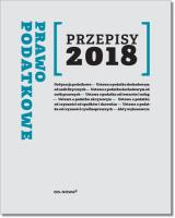 Okładka książki Prawo podatkowe Przepisy 2018