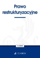 Prawo restrukturyzacyjne. Autor: praca zbiorowa. SmakLiter.pl Okładka książki Prawo restrukturyzacyjne