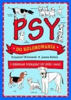 Okładka książki Psy do kolorowania - z kredkami poznajemy psy