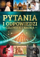 Pytania i odpowiedzi Człowiek i nauka. Autor: Opracowanie zbiorowe. SmakLiter.pl Okładka książki Pytania i odpowiedzi Człowiek i nauka