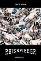 Reisefieber. Autor: Fijor Jan M.. SmakLiter.pl Okładka książki Reisefieber