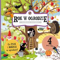 Rok w ogrodzie. Autor: Bartíková Petra, Žabková Aneta. SmakLiter.pl Okładka książki Rok w ogrodzie