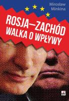 Okładka książki Rosja-Zachód. Walka o wpływy