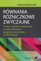 Równania różniczkowe zwyczajne. Autor: Palczewski Andrzej. SmakLiter.pl Okładka książki Równania różniczkowe zwyczajne