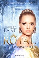 Royal. Królestwo ze szkła. Autor: Fast Valentina. SmakLiter.pl Okładka książki Royal. Królestwo ze szkła