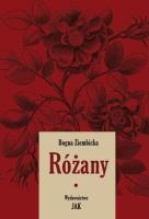Różany. Część 1. Autor: Ziembicka Bogna. SmakLiter.pl Okładka książki Różany. Część 1