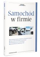 Samochód w firmie. Autor: Kowalski Radosław. SmakLiter.pl Okładka książki Samochód w firmie