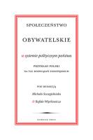 Społeczeństwo obywatelskie w systemie politycznym państwa. Autor: praca zbiorowa. SmakLiter.pl Okładka książki Społeczeństwo obywatelskie w systemie politycznym państwa