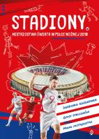 Okładka książki Stadiony. Mistrzostwa świata w piłce nożnej 2018