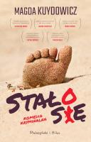 Okładka książki Stało się. Komedia kryminalna