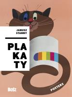 Stanny. Plakaty. Autor: Dorota Folga-Januszewska. SmakLiter.pl Okładka książki Stanny. Plakaty